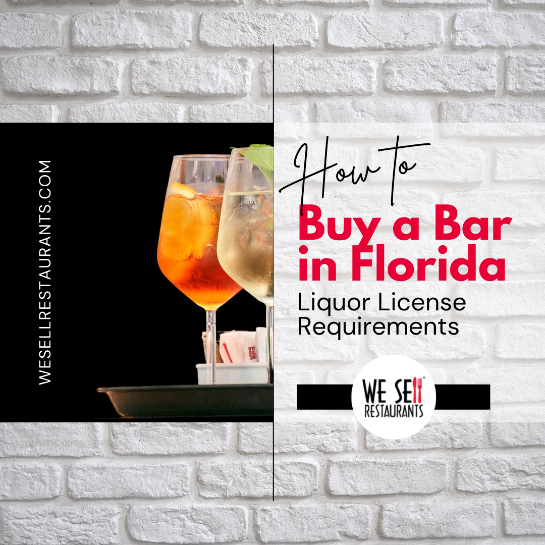 How to Buy a Bar in Florida Florida Liquor License Requirements